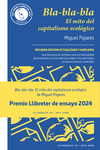 Bla-bla-bla. El mito del capitalismo ecológico 2a ED.: portada
