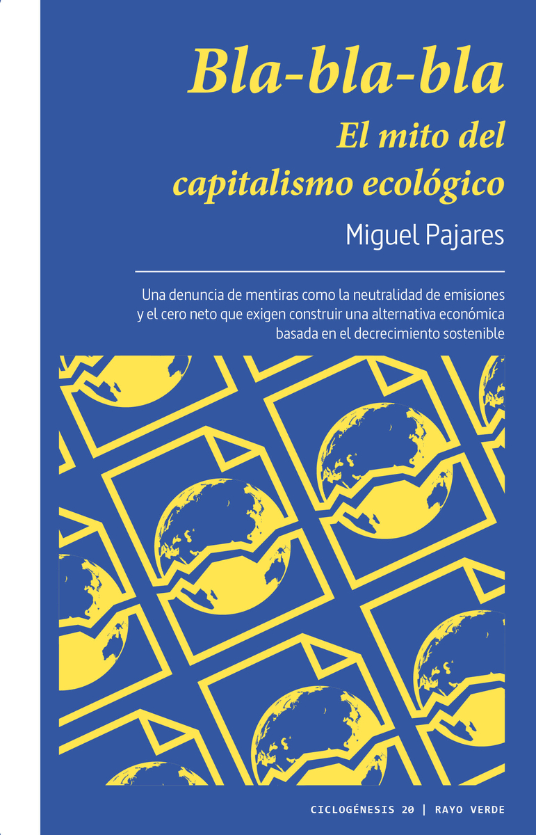 Bla-bla-bla. El mito del capitalismo ecológico: portada