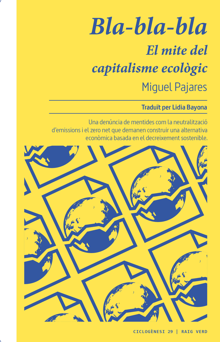 Bla-bla-bla. El mite del capitalisme ecològic: portada