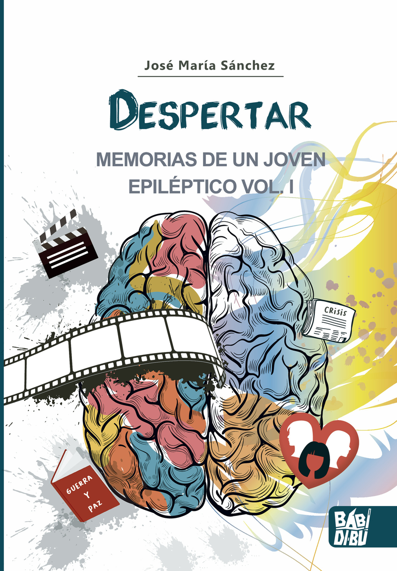 Despertar. MEMORIAS DE UN JOVEN EPILPTICO VOL I: portada