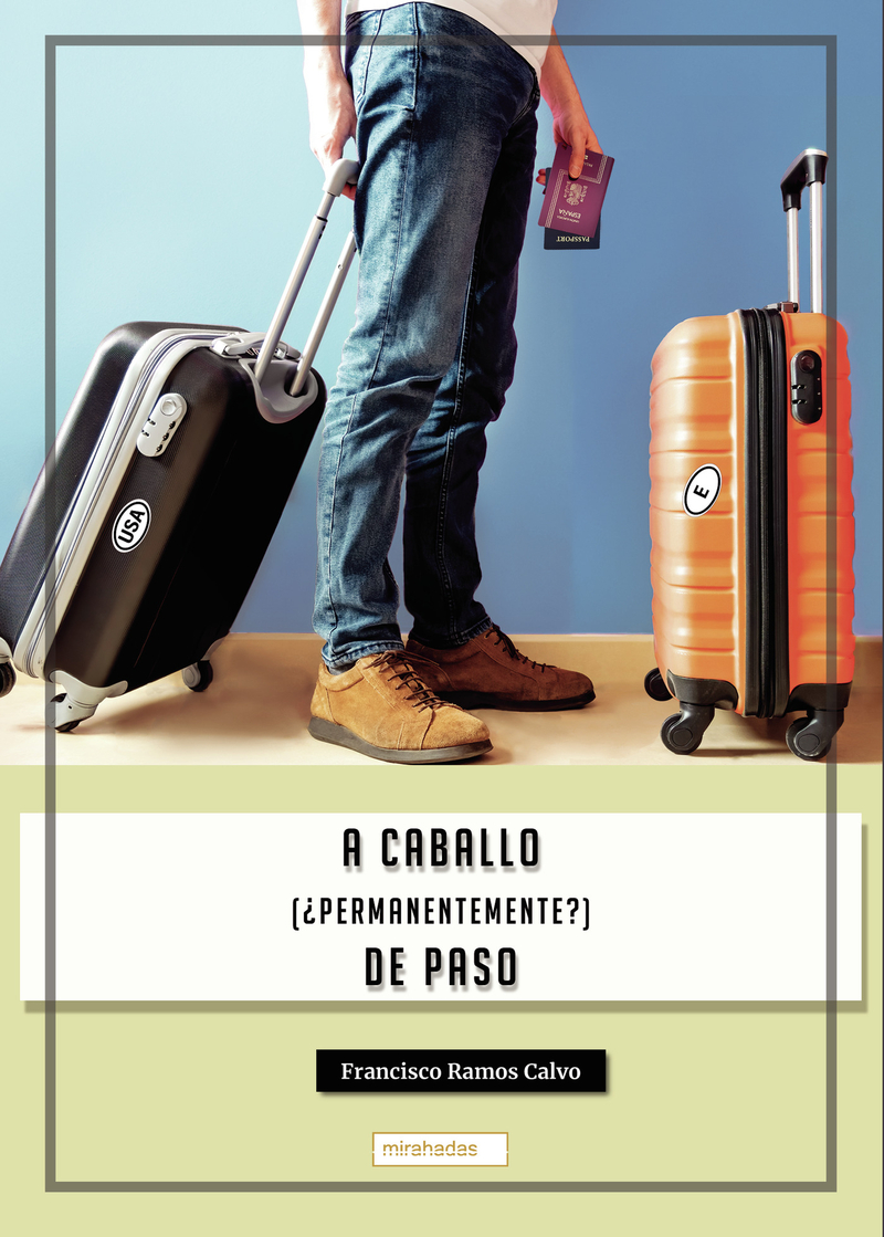 A caballo (¿permanentemente?) de paso: portada