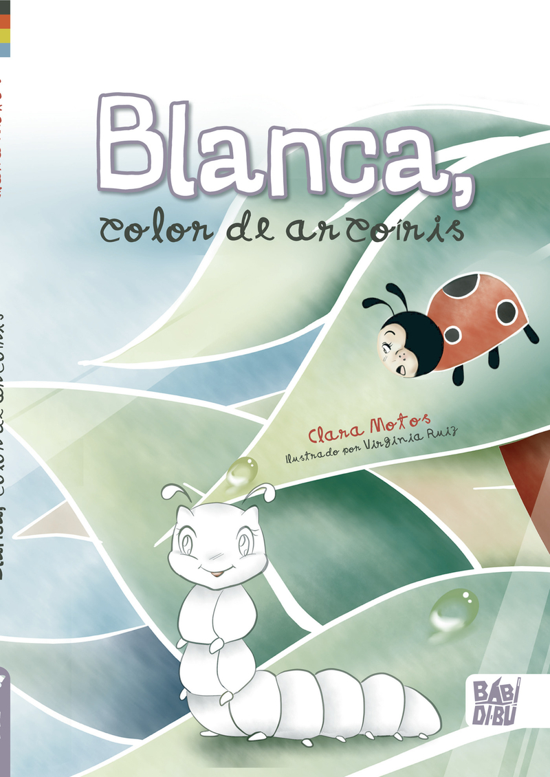 Blanca, color de arcoíris: portada