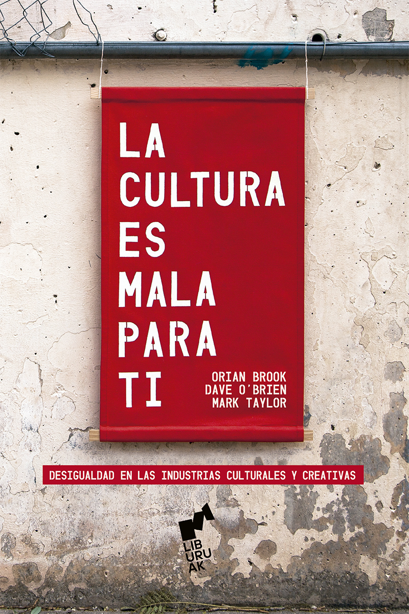 LA CULTURA ES MALA PARA TI: portada