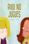 Avui no jugues: portada