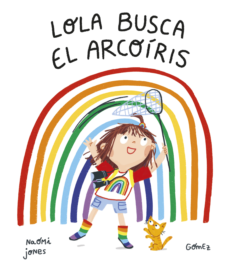 Lola busca el arcoíris (2ªED): portada
