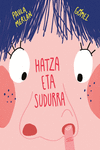 Hatza eta sudurra: portada