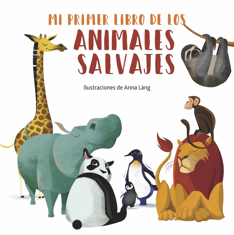 MI PRIMER LIBRO DE LOS ANIMALES SALVAJES: portada