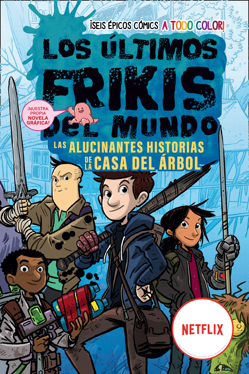 Los ltimos frikis del mundo: La novela grfica: portada