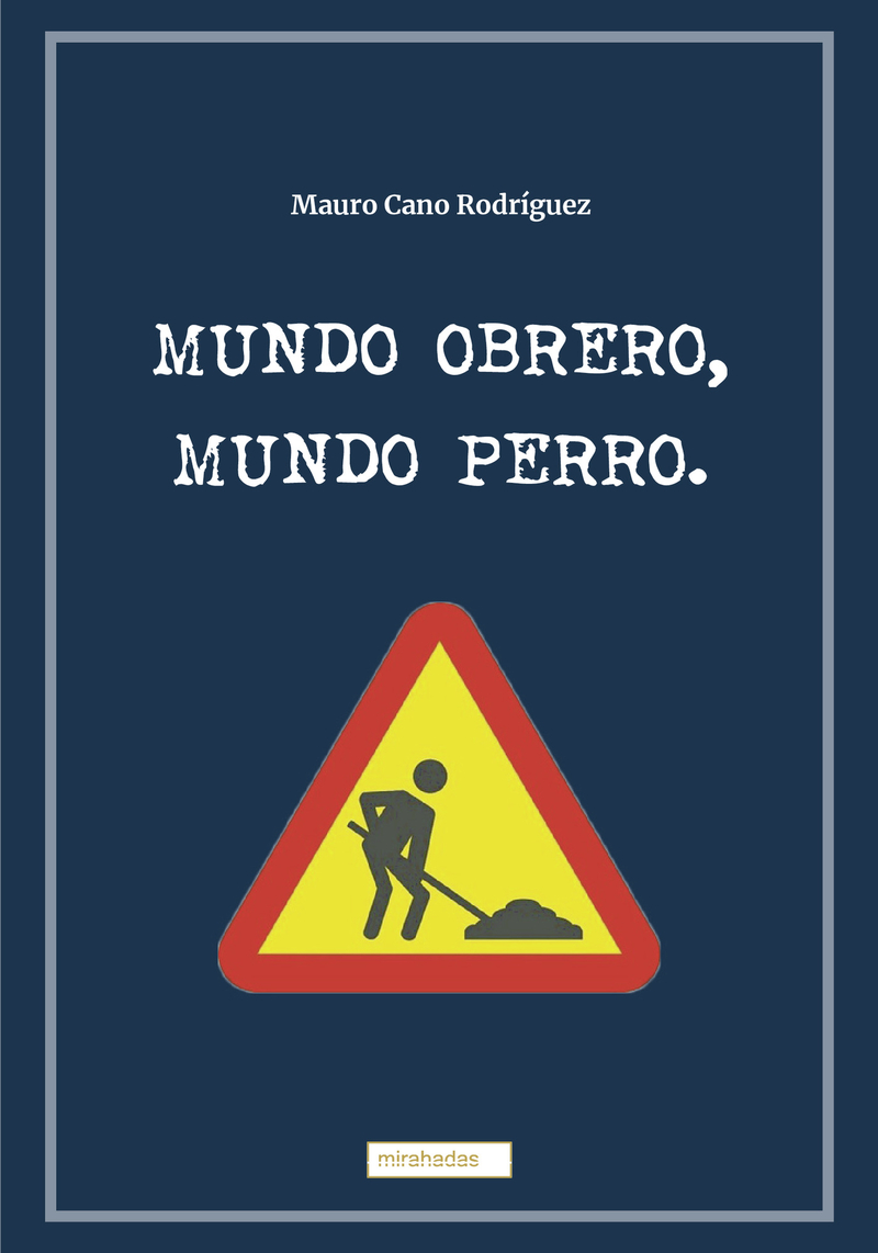 Mundo obrero, mundo perro: portada