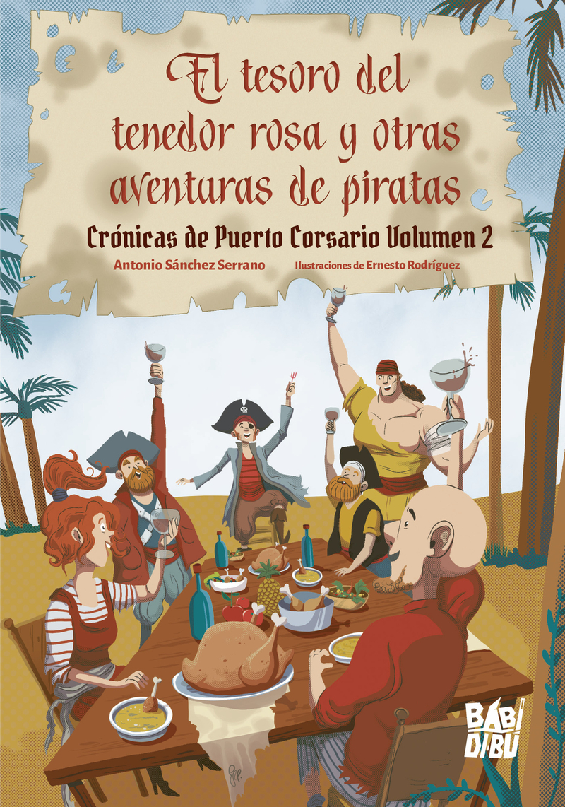 El tesoro del tenedor rosa y otras aventuras de piratas: portada