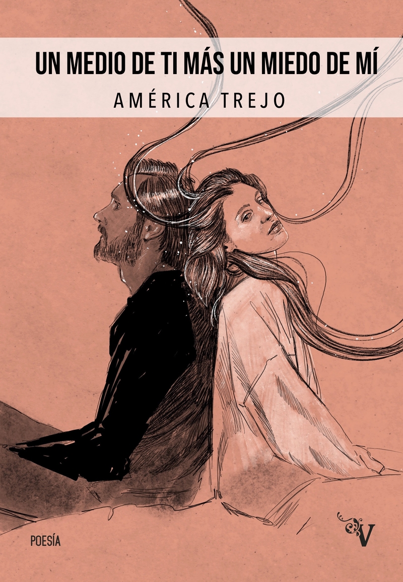 Un medio de ti más un miedo de mí: portada
