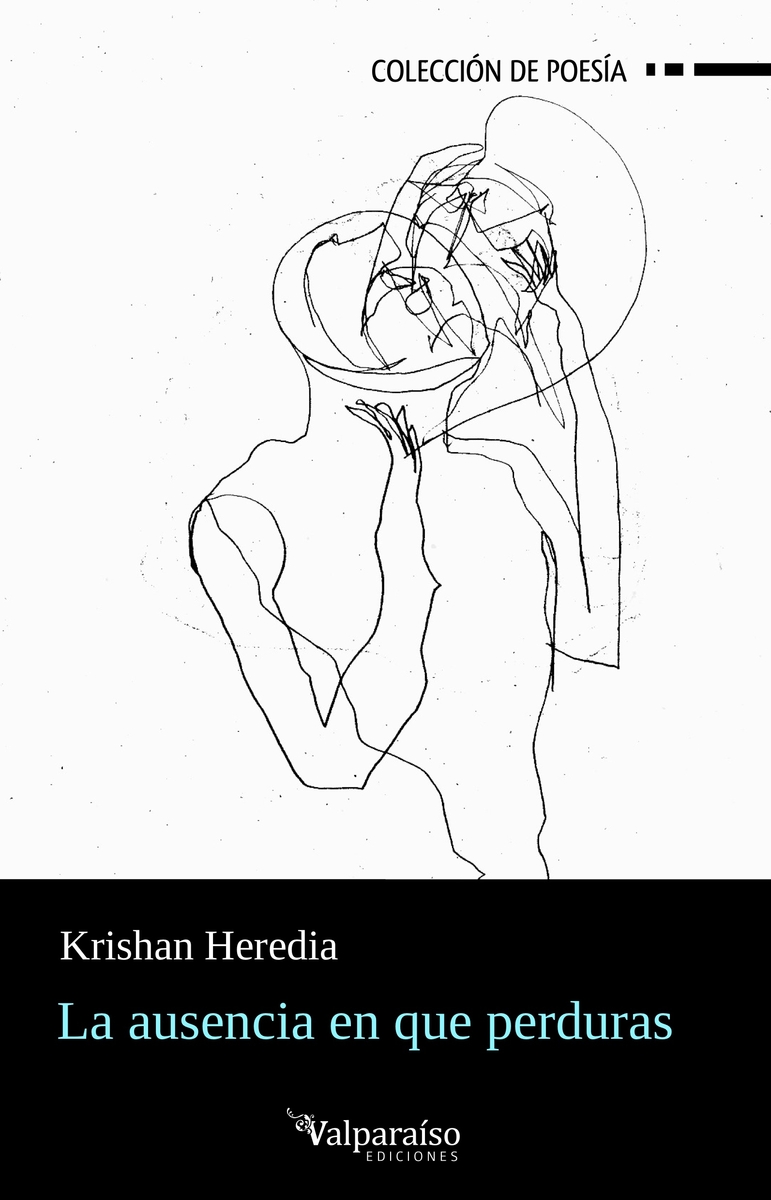 La ausencia en que perduras: portada
