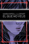 El que no veus - CAT (2ª Ed.): portada