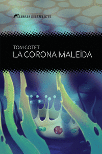 La corona maleïda: portada