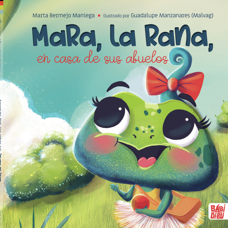 Mara, la rana, en casa de sus abuelos: portada