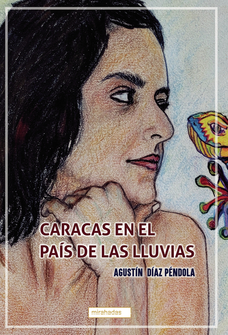 Caracas en el país de las lluvias: portada