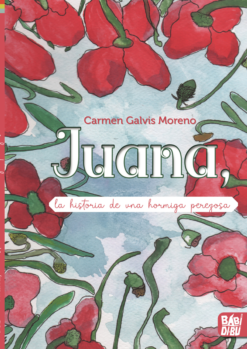 Juana, la historia de una hormiga perezosa: portada