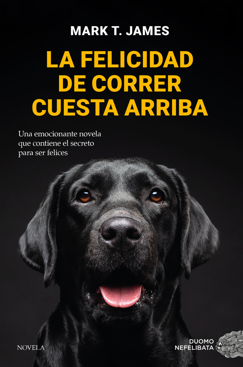 La felicidad de correr cuesta arriba: portada