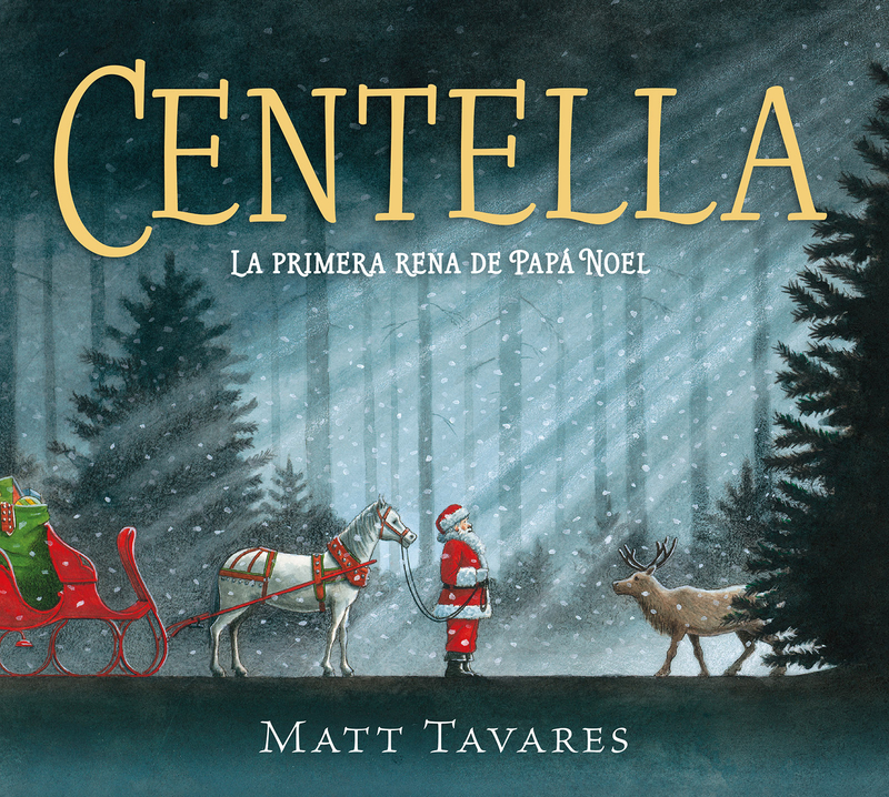 Centella. La primera rena de Papá Noel: portada