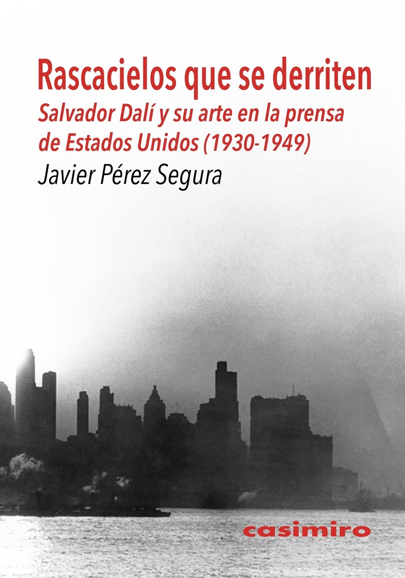 Rascacielos que se derriten: Salvador Dal y su arte: portada