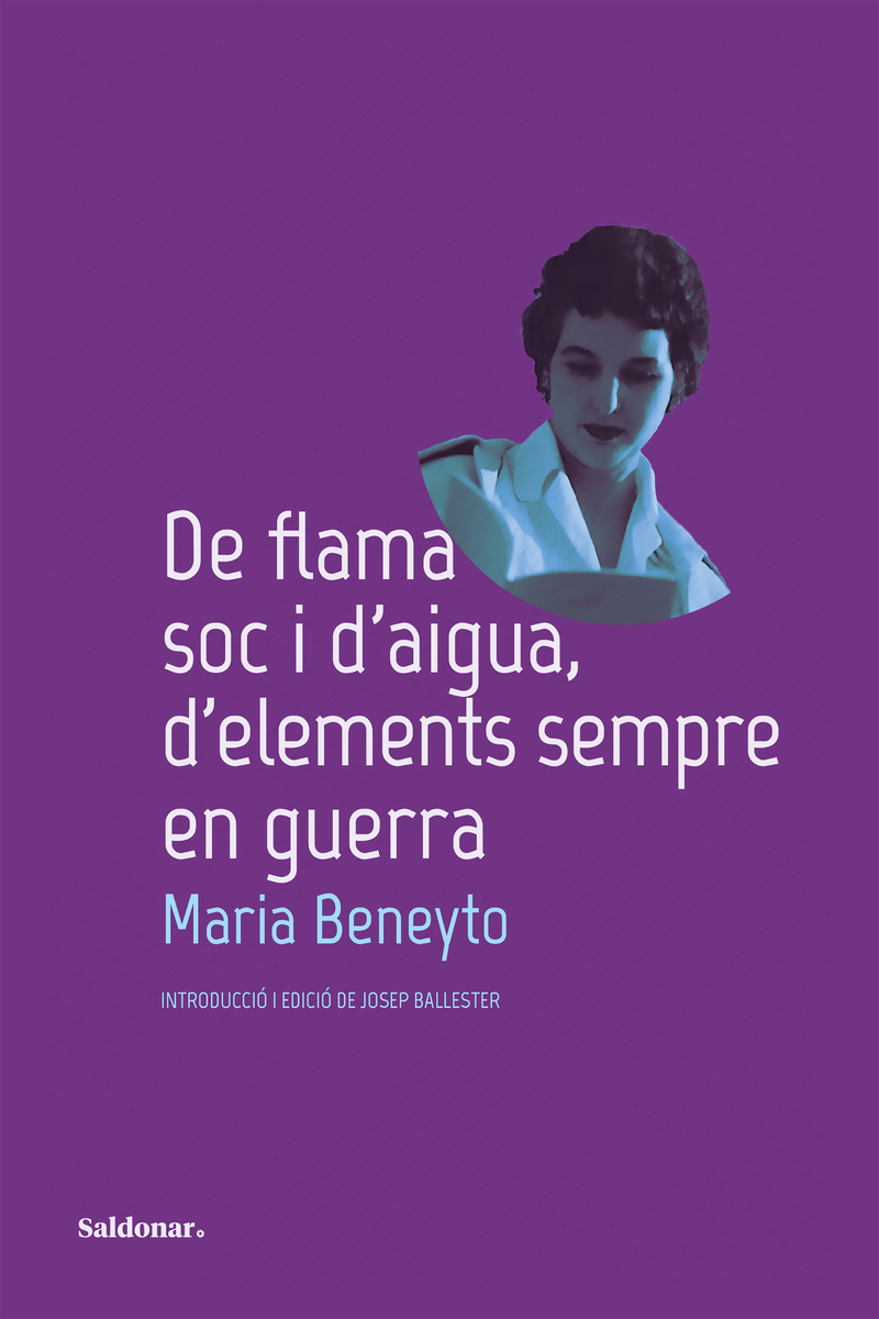 De flama soc i d’aigua, d’elements sempre en guerra: portada
