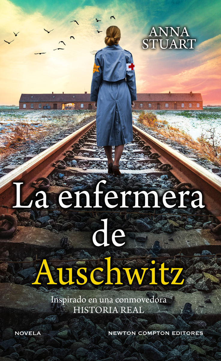 La enfermera de Auschwitz (6ª Ed.): portada