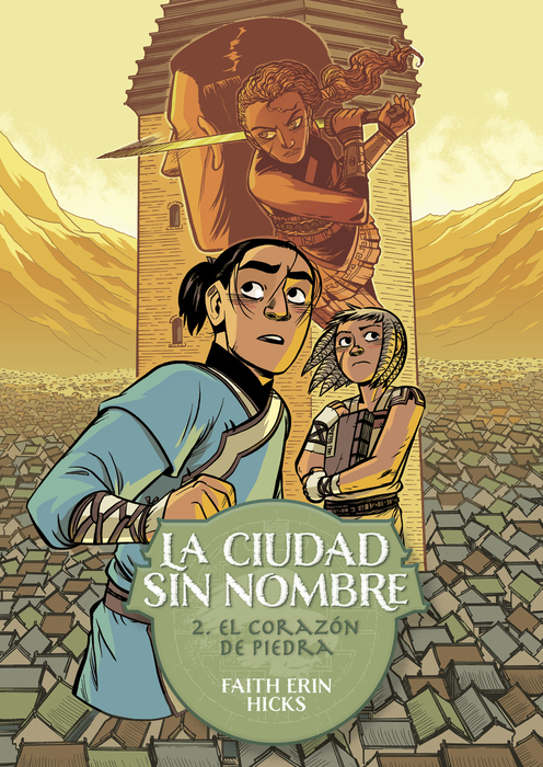 LA CIUDAD SIN NOMBRE 2. EL CORAZÓN DE PIEDRA: portada