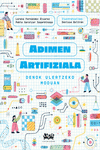 Adimen artifiziala denok ulertzeko moduan: portada