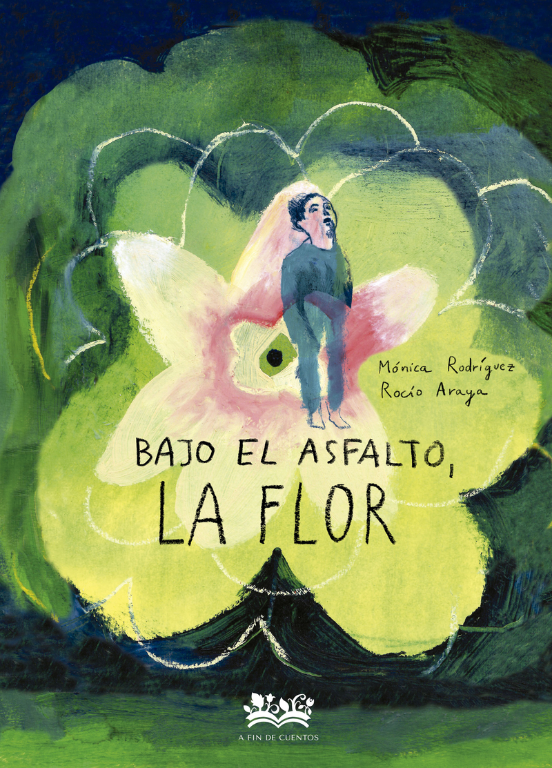 Bajo el asfalto, la flor.: portada