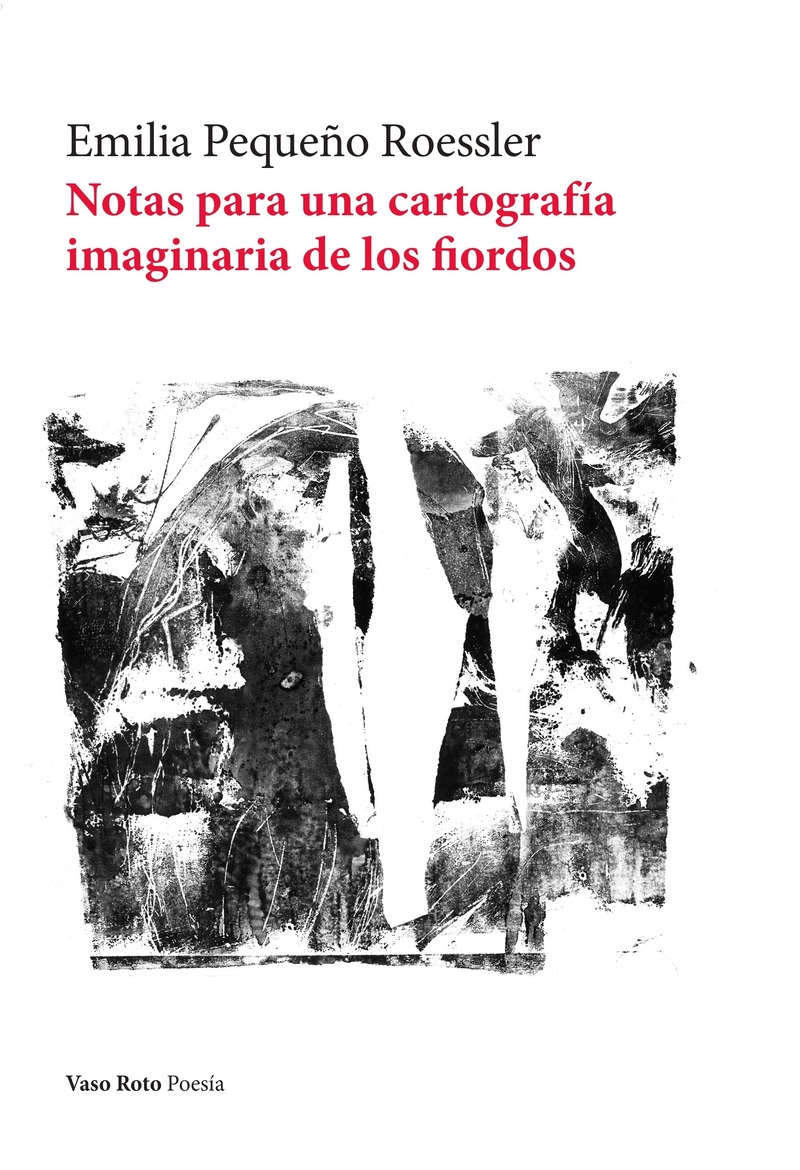 Notas para una cartografía imaginaria de los fiordos: portada