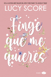Finge que me quieres: portada