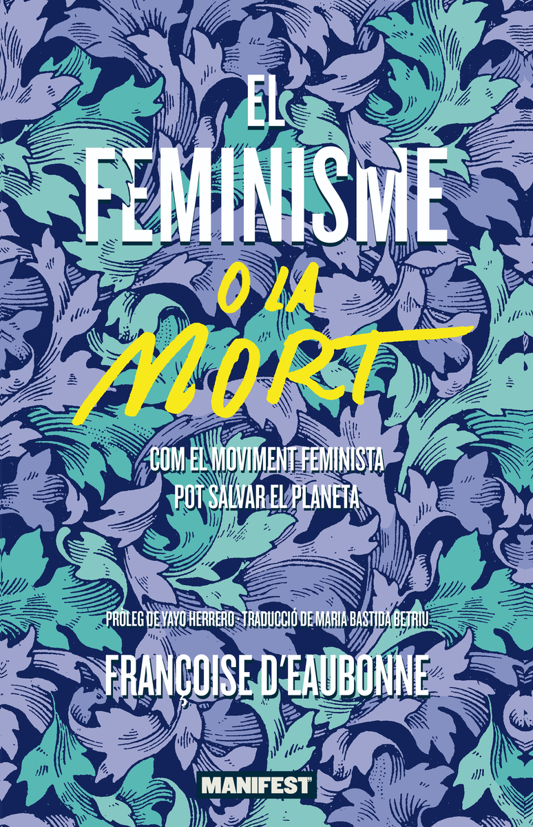 El feminisme o la mort: portada