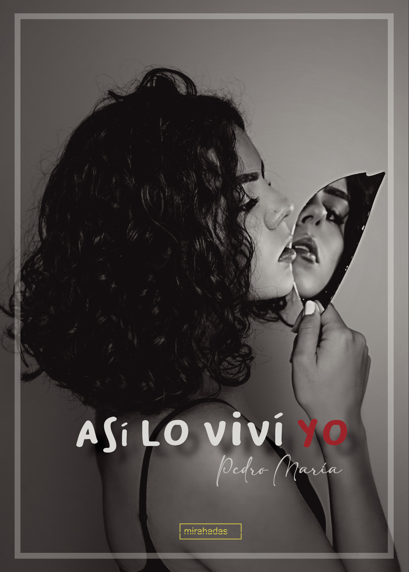 Así lo viví yo: portada