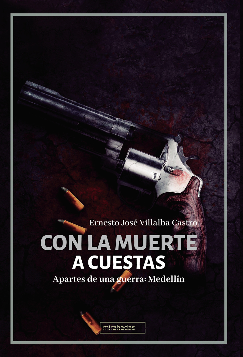 CON LA MUERTE A CUESTAS: portada