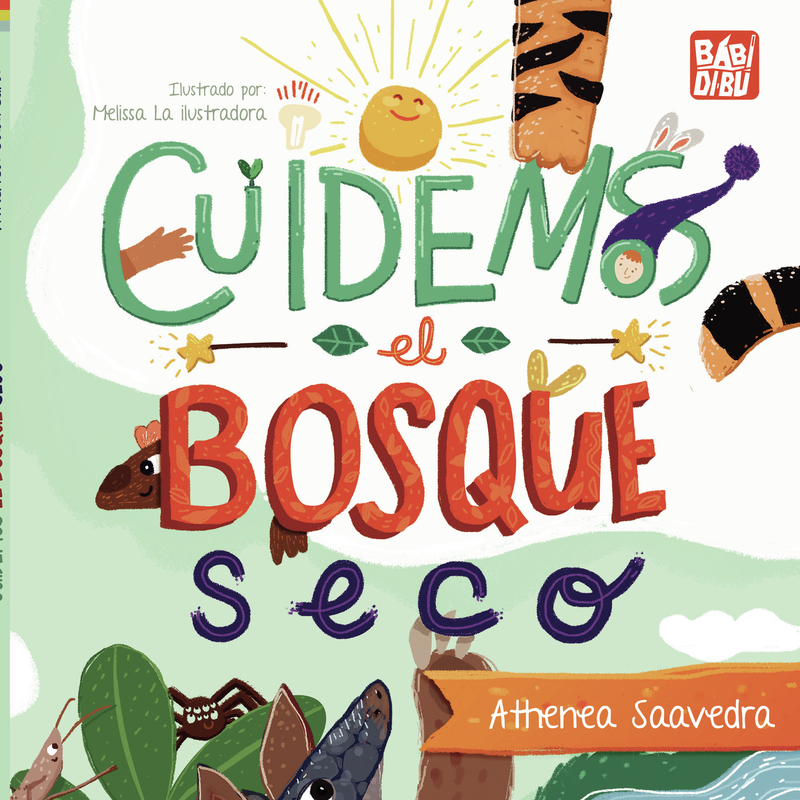 Cuidemos el bosque seco: portada