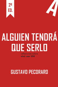 Alguien tendrá que serlo.: portada