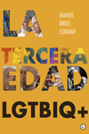 La tercera edad LGTBIQ+: portada