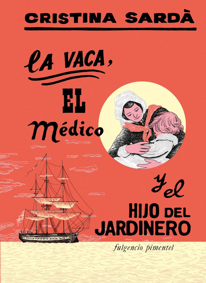 LA VACA, EL MéDICO Y EL HIJO DEL JARDINERO: portada