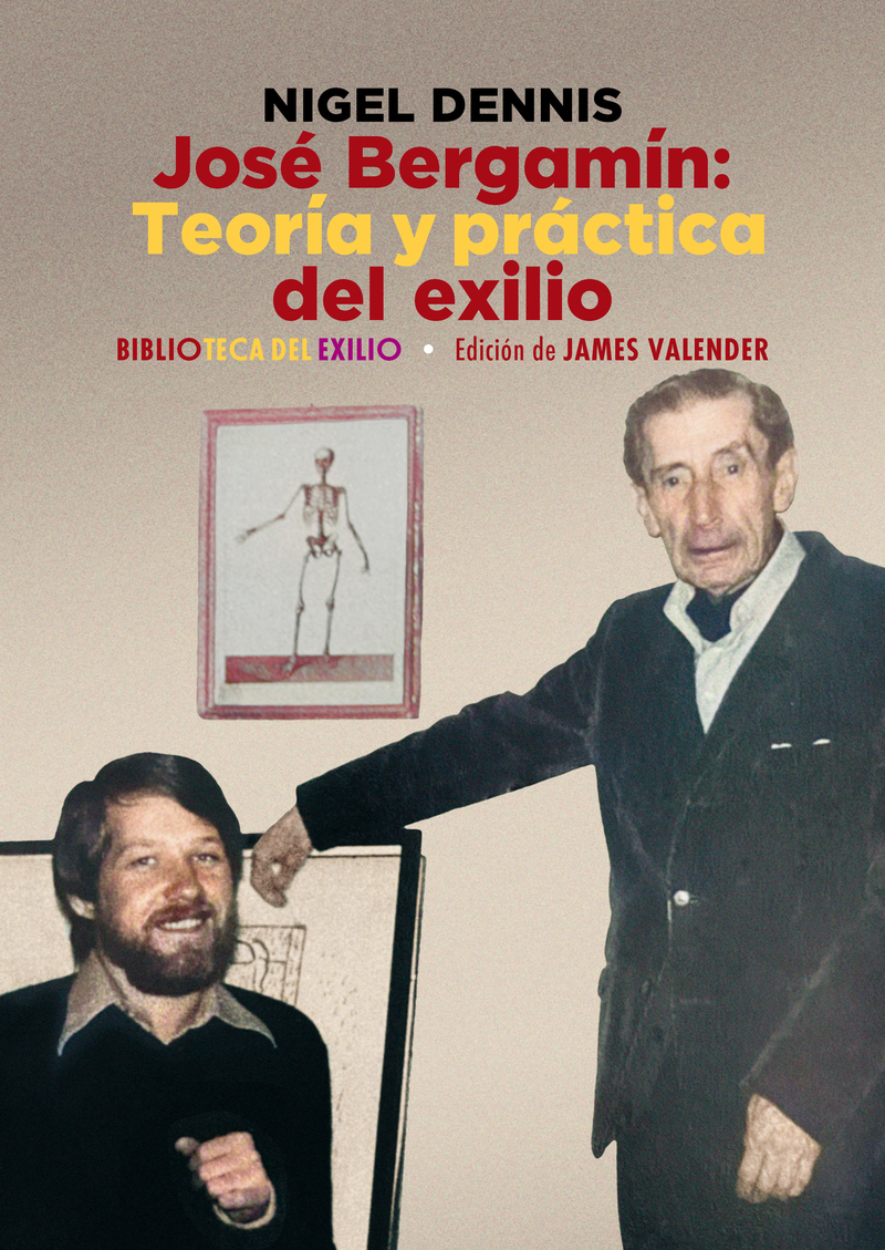 José Bergamín. Teoría y práctica del exilio: portada