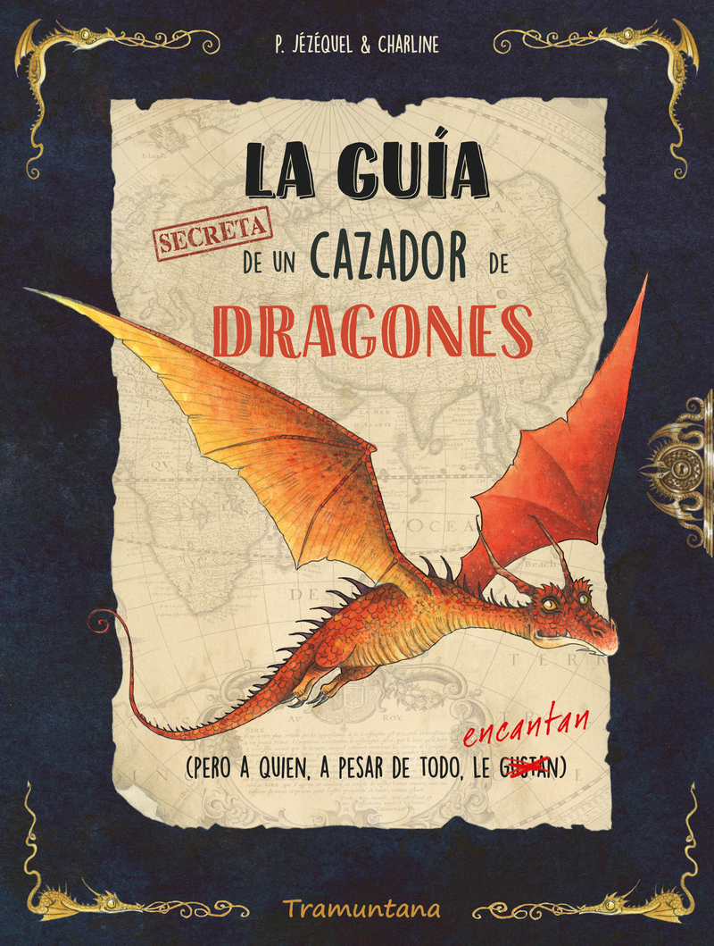 La guía secreta de un cazador de dragones: portada