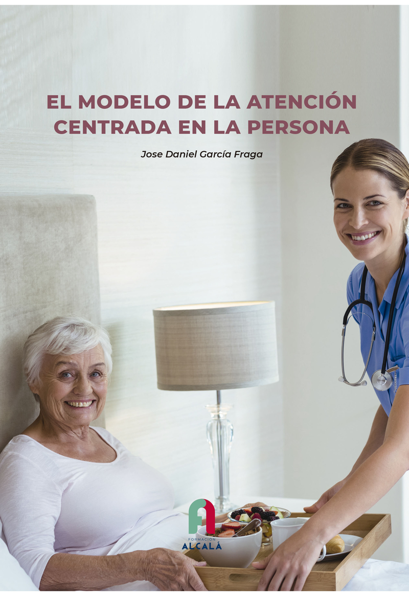 EL MODELO DE LA ATENCIÓN CENTRADA EN LA PERSONA: portada