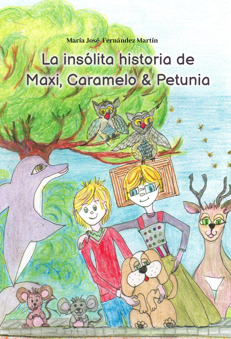 La insólita historia de Maxi, Caramelo & Petunia: portada