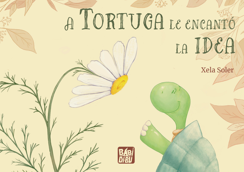 A Tortuga le encantó la idea: portada