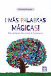 ¡Más palabras mágicas!: portada