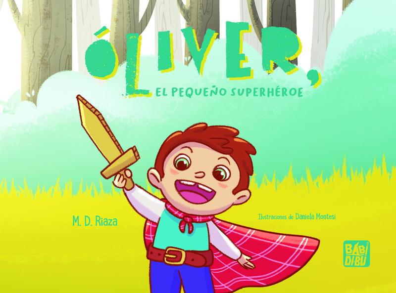 Óliver, el pequeño superhéroe: portada
