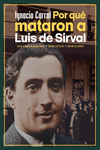 Por qué mataron a Luis de Sirval: portada