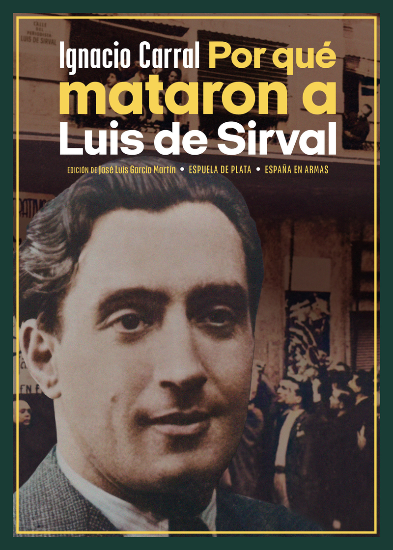 Por qué mataron a Luis de Sirval: portada