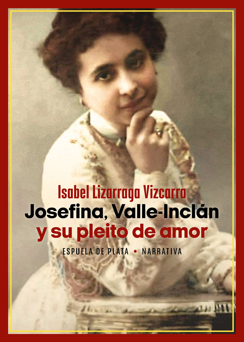 Josefina, Valle-Inclán y su pleito de amor: portada