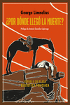 ¿Por dónde llegó la muerte?: portada