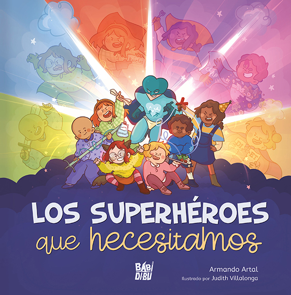 Los superhéroes que necesitamos: portada